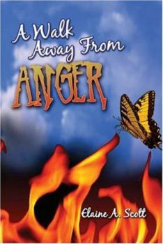 Paperback A Walk Away from Anger Book