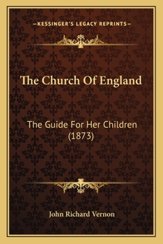 The Church of England, the Guide for Her Children
