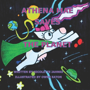 Paperback Athena Mae Saves the Planet Book
