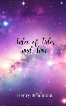 Paperback Tales of Tides and Time Book