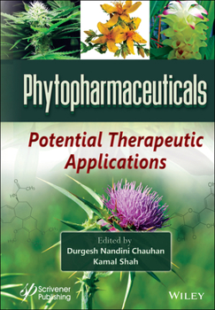 Hardcover Phytopharmaceuticals: Potential Therapeutic Applications Book