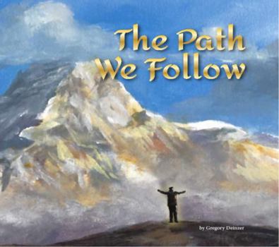 Hardcover The Path We Follow Book