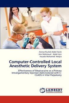 Paperback Computer-Controlled Local Anesthetic Delivery System Book