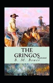 Paperback The Gringos Illustrated Book