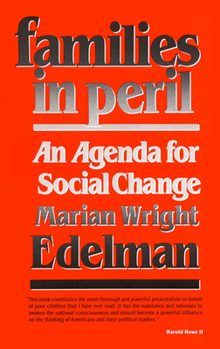 Families in Peril: An Agenda for Social Change - Book  of the W. E. B. Du Bois Lectures