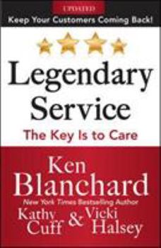 Hardcover Legendary Service: The Key Is to Care Book
