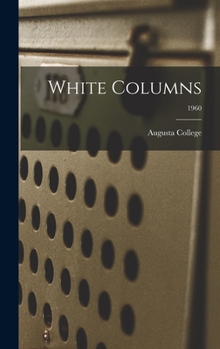 Hardcover White Columns; 1960 Book