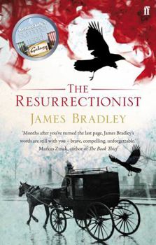 Paperback The Resurrectionist. James Bradley Book