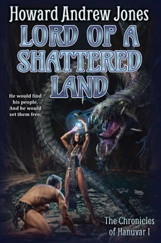 Paperback Lord of a Shattered Land Book