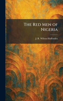 The Red Men of Nigeria