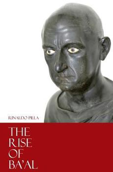Paperback The rise of Ba'al Book
