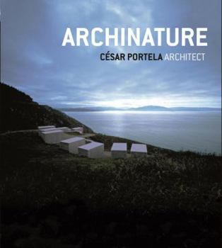 Hardcover Archinature: Cesar Portela. Architect Book