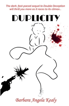 Paperback Duplicity: The sequel to Double Deception Book