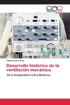 Paperback Desarrollo histórico de la ventilación mecánica [Spanish] Book