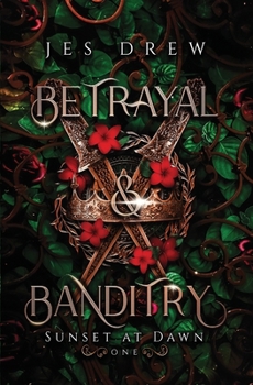 Paperback Betrayal & Banditry Book