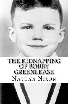 Paperback The Kidnapping of Bobby Greenlease Book