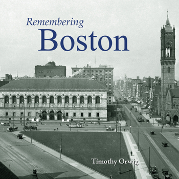 Paperback Remembering Boston Book
