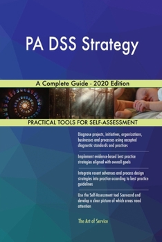 Paperback PA DSS Strategy A Complete Guide - 2020 Edition Book