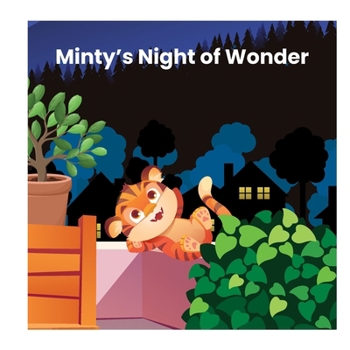 Minty’s Night of Wonder (Bedtime Stories)