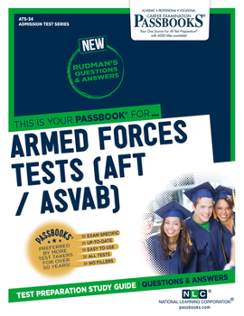 Paperback Armed Forces Tests (Aft / Asvab) (Ats-34): Passbooks Study Guide Volume 34 Book