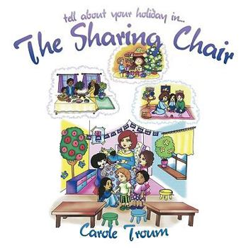 Paperback The Sharing Chair: tell about your holiday in... Book