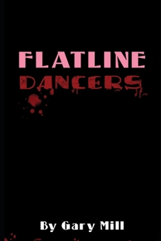 Paperback Flatline Dancers Book