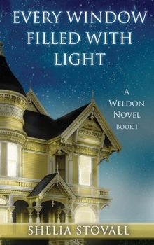 Hardcover Every Window Filled with Light Book