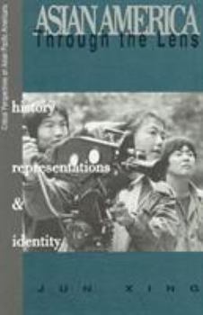 Hardcover Asian America Through the Lens: History, Representations, and Identities Book