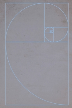 Paperback The Golden Ratio Notebook: 6" x 9" lined blank college ruled notebook, journal or diary, 120 pages Book