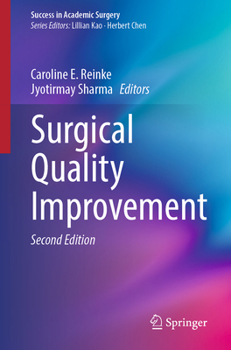 Surgical Quality Improvement (Success in Academic Surgery)