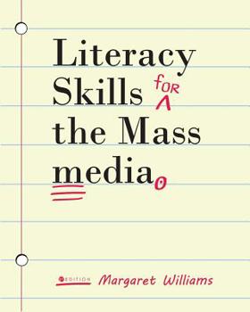 Paperback Literacy Skills for the Mass Media Book