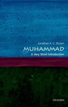 Muhammad: A Very Short Introduction - Book  of the Oxford's Very Short Introductions series