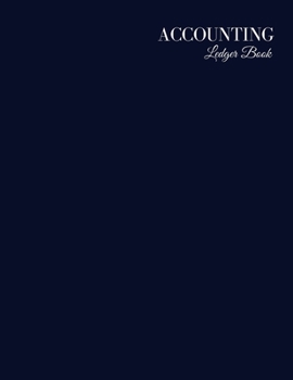 Paperback Accounting Ledger Book: Simple Accounting Ledger for Bookkeeping 6 Column Payment Record Record and Tracker Log Book, Checking Account Transac Book