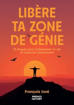 Paperback Libère ta zone de génie (French Edition) [French] Book