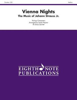 Vienna Nights: The Music of Johann Strauss Jr., Score & Parts