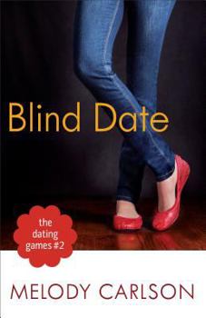 Blind Date - Book #2 of the Dating Games