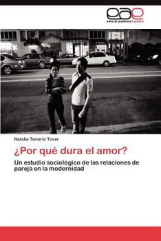 Paperback ¿Por qué dura el amor? [Spanish] Book