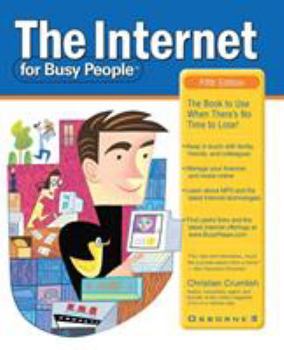 Paperback The Internet for Busy People Book