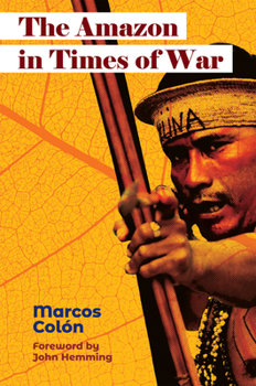 Paperback The Amazon in Times of War Book