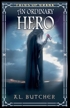 Paperback Tales of Erana: An Ordinary Hero Book