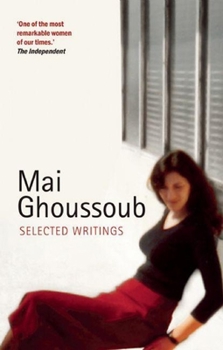 Paperback Mai Ghoussoub: Selected Writings Book