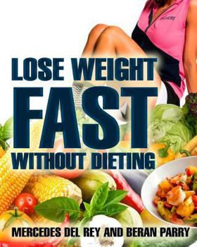 Paperback Lose Weight Fast Without Dieting Book