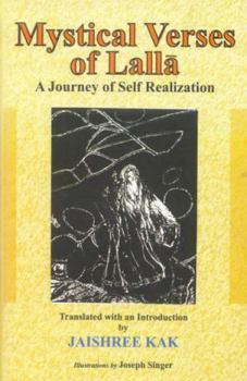 Hardcover Mystical Verses of Lalla: A Journey of Self Realization Book