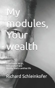 Paperback My modules, Your wealth: Translation from german original Book