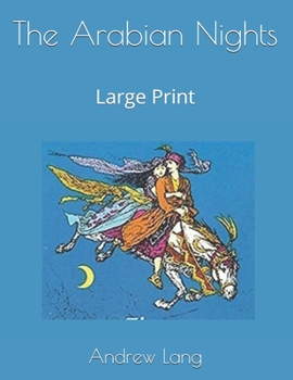 Paperback The Arabian Nights: Large Print Book
