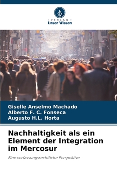 Paperback Nachhaltigkeit als ein Element der Integration im Mercosur [German] Book