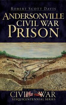 Hardcover Andersonville Civil War Prison Book