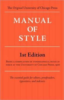 Paperback Manual of Style (Chicago 1st Edition) Book