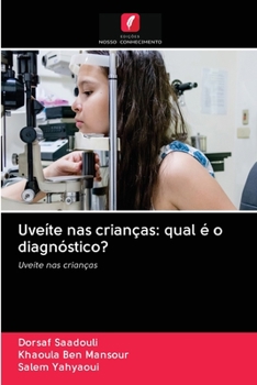 Paperback Uveíte nas crianças: qual é o diagnóstico? [Portuguese] Book