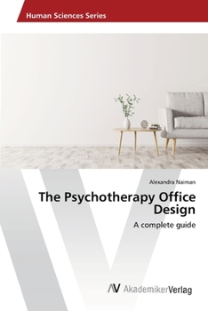 Paperback The Psychotherapy Office Design Book